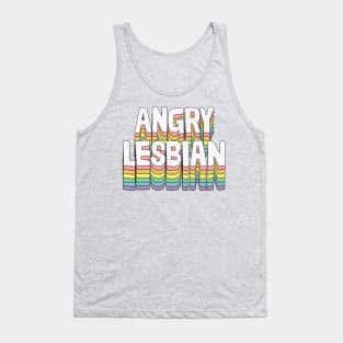 Angry Lesbian / Humorous Typography Gift Tank Top